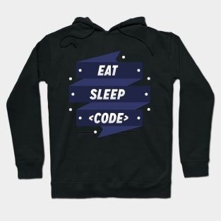 Eat Sleep Code for Programmers Hoodie